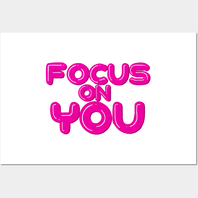 Focus On You Wall Art by notastranger